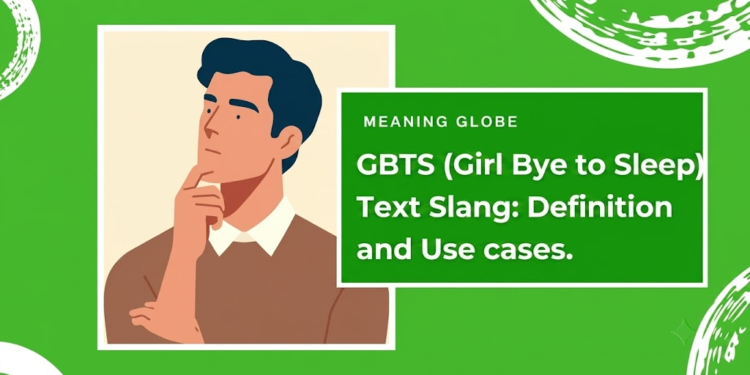 gbts meaning in text