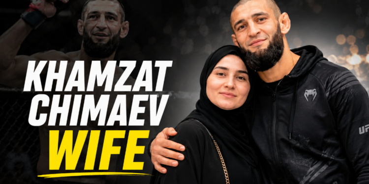 khamzat chimaev wife