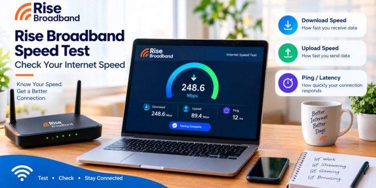 Rise Broadband speed test showing download upload speed and ping