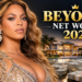 Beyoncé net worth 2026 and career wealth