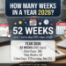 How many weeks in a year explained with a 52-week calendar